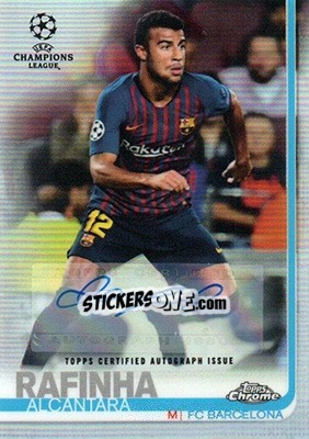 Sticker Rafinha Alcantara - UEFA Champions League Chrome 2018-2019 n. A47 - Topps