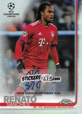 Figurina Renato Sanches - UEFA Champions League Chrome 2018-2019 - Topps