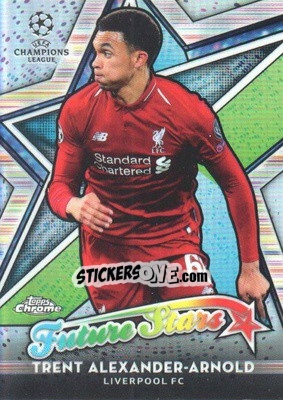 Cromo Trent Alexander-Arnold - UEFA Champions League Chrome 2018-2019 - Topps