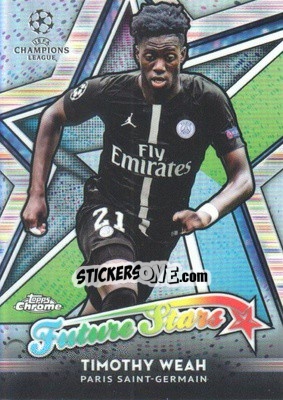 Sticker Timothy Weah - UEFA Champions League Chrome 2018-2019 - Topps