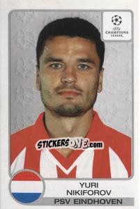 Sticker Yuri Nikiforov - UEFA Champions League 2001-2002 - Panini