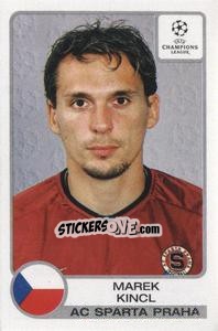 Sticker Marek Kincl - UEFA Champions League 2001-2002 - Panini