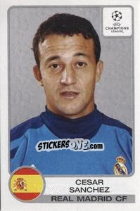 Figurina Cesar Sanchez - UEFA Champions League 2001-2002 - Panini
