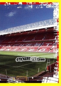 Sticker Old Trafford (2 of 2) - Manchester United 2010-2011 n. 153 - Panini