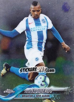 Sticker José Izquierdo - Premier League Chrome 2018-2019 n. 4 - Topps