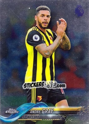 Sticker Andre Gray - Premier League Chrome 2018-2019 n. 19 - Topps