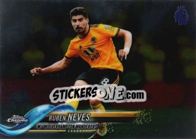 Figurina Ruben Neves - Premier League Chrome 2018-2019 - Topps