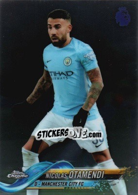 Sticker Nicolas Otamendi - Premier League Chrome 2018-2019 - Topps