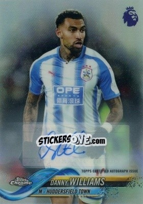 Sticker Danny Williams - Premier League Chrome 2018-2019 n. a15 - Topps