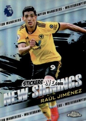 Sticker Raúl Jiménez - Premier League Chrome 2018-2019 n. NS-RJ - Topps