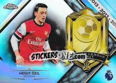Sticker Mesut Özil - Premier League Chrome 2018-2019 - Topps