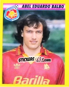 Sticker Abel Eduardo Balbo - Calcio 1993-1994 n. 241 - Merlin