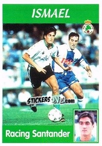 Figurina Ismael - Liga Spagnola 1997-1998 - Panini