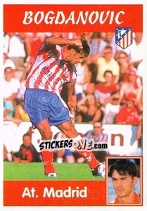 Sticker Bogdanovic (At. Madrid) - Liga Spagnola 1997-1998 - Panini