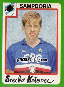 Sticker Srecko Katanec - Calcio 1990 - Euroflash