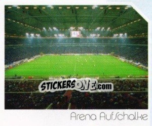 Sticker Arena AufSchalke - Stadion - German Football Bundesliga 2003-2004 n. 167 - Panini