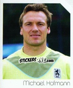 Cromo Michael Hofmann - German Football Bundesliga 2003-2004 - Panini
