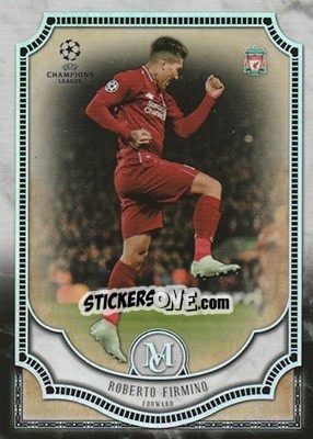 Cromo Roberto Firmino - UEFA Champions League Museum Collection 2018-2019 - Topps