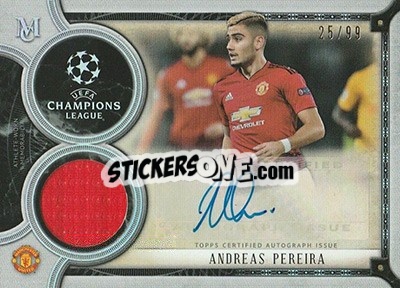 Sticker Andreas Pereira - UEFA Champions League Museum Collection 2018-2019 n. MAR-AP - Topps