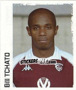 Sticker Bill Tchato - German Football Bundesliga 2004-2005 - Panini