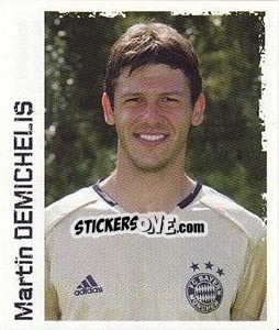 Cromo Martin Demichelis - German Football Bundesliga 2004-2005 - Panini