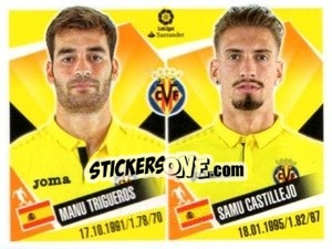 Sticker Manu Trigueros / Samu Castillejo - Liga 2017-2018. South America - Panini