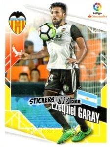 Cromo Ezequiel Garay - Liga 2017-2018. South America - Panini