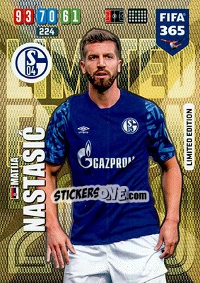 Sticker Matija Nastasic - FIFA 365: 2019-2020. Adrenalyn XL n. LE-MN - Panini
