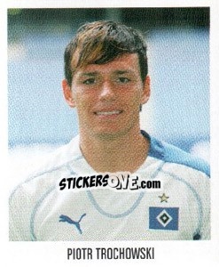 Sticker Piotr Trochowski - German Football Bundesliga 2005-2006 - Panini