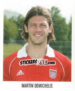 Sticker Martin Demichelis - German Football Bundesliga 2005-2006 - Panini