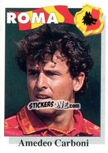 Sticker Amedeo Carboni - Calcioflash 1995 n. 269 - Euroflash
