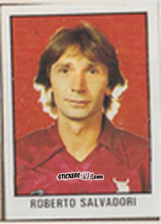 Figurina Roberto Salvadori - Calcio Flash 1981 n. 214 - Edizioni Flash