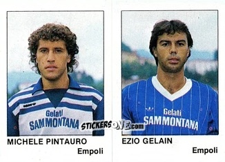 Figurina Michele Pintauro / Ezio Gelain - Calcio Flash 1985 n. 359 - Edizioni Flash