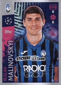 Sticker Ruslan Malinovskyi - UEFA Champions League 2019-2020 n. 16 - Topps