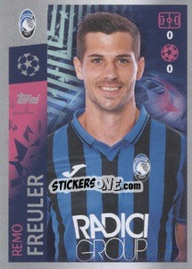 Sticker Remo Freuler - UEFA Champions League 2019-2020 - Topps