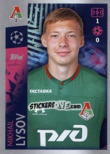 Sticker Mikhail Lysov - UEFA Champions League 2019-2020 - Topps