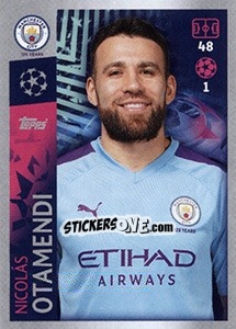 Sticker Nicolas Otamendi - UEFA Champions League 2019-2020 n. 333 - Topps