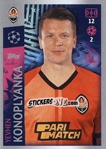 Cromo Yevhen Konoplyanka - UEFA Champions League 2019-2020 - Topps