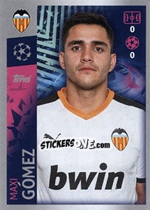 Sticker Maxi Gómez - UEFA Champions League 2019-2020 - Topps