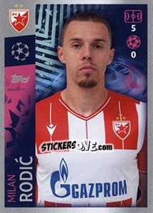 Sticker Milan Rodic - UEFA Champions League 2019-2020 - Topps