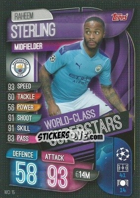 Sticker Raheem Sterling - UEFA Champions League 2019-2020. Match Attax. Germany n. WCI15 - Topps