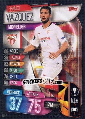 Sticker Franco Vázquez - UEFA Champions League 2019-2020. Match Attax. Spain/Portugal n. SEV7 - Topps