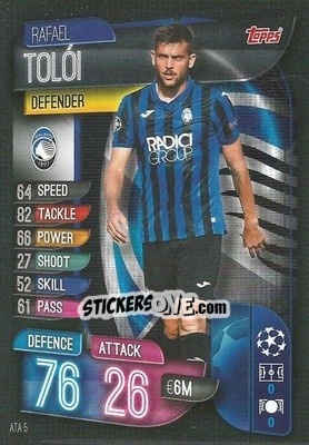 Figurina Rafael Tolói - UEFA Champions League 2019-2020. Match Attax. Italy - Topps