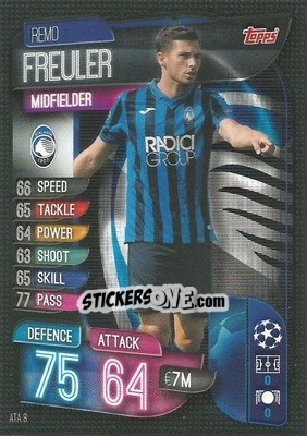 Sticker Remo Freuler - UEFA Champions League 2019-2020. Match Attax. Italy n. ATA8 - Topps