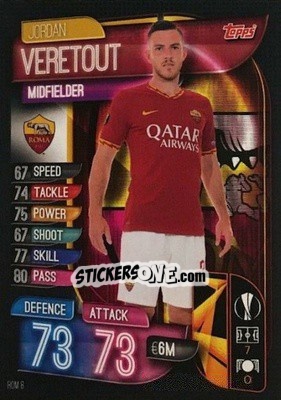 Sticker Jordan Veretout - UEFA Champions League 2019-2020. Match Attax. Italy n. ROM8 - Topps