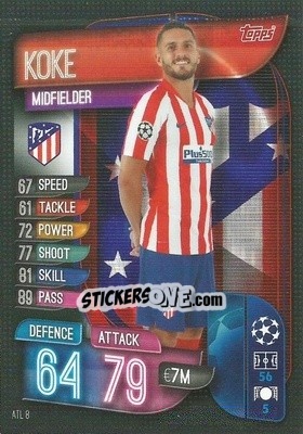 Sticker Koke - UEFA Champions League 2019-2020. Match Attax. Italy n. ATL8 - Topps
