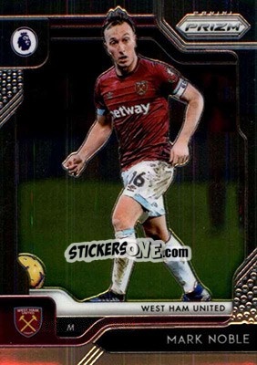 Sticker Mark Noble - English Premier League 2019-2020. Prizm. Breakaway version n. 8 - Panini