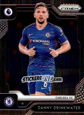 Sticker Danny Drinkwater - English Premier League 2019-2020. Prizm. Breakaway version - Panini