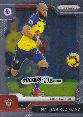 Sticker Nathan Redmond - English Premier League 2019-2020. Prizm. Breakaway version - Panini