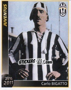 Sticker Carlo Bigatto - Juventus 2010-2011 n. 34 - Footprint